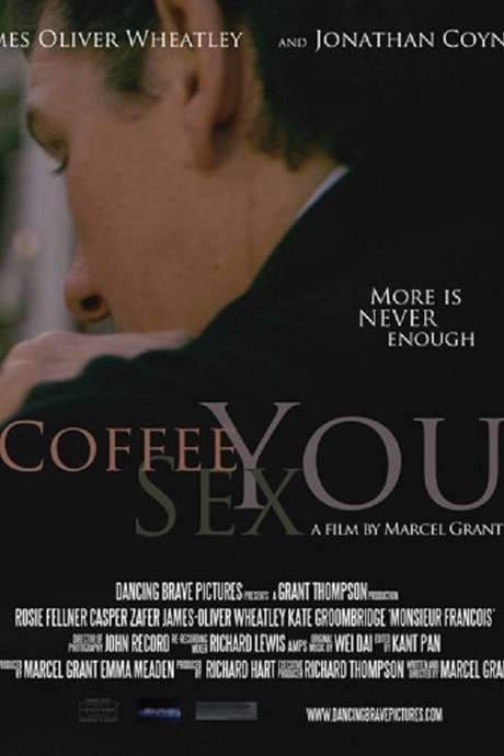 Coffee Sex You